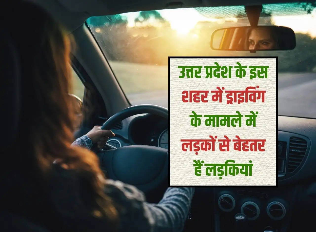 Girls are better than boys at driving in this city of Uttar Pradesh